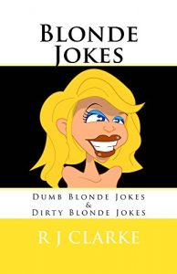 Descargar Blonde Jokes: Dumb Blonde Jokes & Dirty Blonde Jokes (English Edition) pdf, epub, ebook