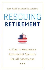 Descargar Rescuing Retirement: A Plan to Guarantee Retirement Security For All Americans (English Edition) pdf, epub, ebook