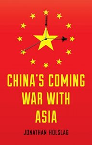 Descargar China’s Coming War with Asia pdf, epub, ebook