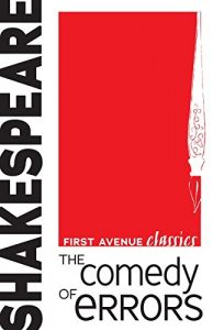 Descargar The Comedy of Errors (First Avenue Classics) pdf, epub, ebook