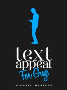 Descargar TextAppeal – For Guys! – The Ultimate Texting Guide (English Edition) pdf, epub, ebook