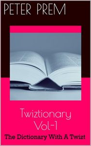 Descargar Twiztionary Vol-1: The Dictionary With A Twizt (English Edition) pdf, epub, ebook