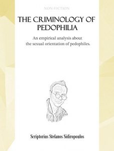 Descargar The criminology of pedophilia: An empirical analysis about the sexual orientation of pedophiles pdf, epub, ebook