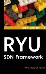 Descargar RYU SDN Framework – English Edition Release 1.0 pdf, epub, ebook