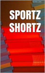 Descargar Sportz Shortz (English Edition) pdf, epub, ebook