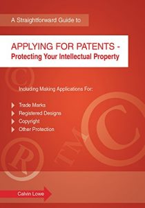 Descargar Applying for Patents (Straightforward Guides) pdf, epub, ebook