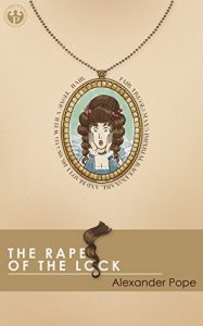 Descargar The Rape of the Lock (Annotated) (English Edition) pdf, epub, ebook