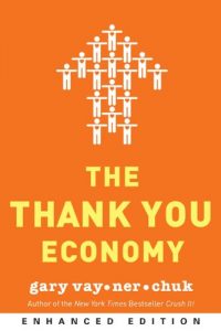 Descargar The Thank You Economy (Enhanced Edition) pdf, epub, ebook