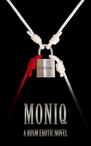 Descargar Moniq: A BDSM Erotic Novel (English Edition) pdf, epub, ebook