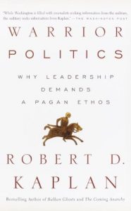 Descargar Warrior Politics: Why Leadership Demands a Pagan Ethos pdf, epub, ebook