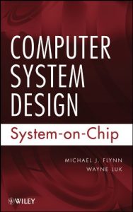 Descargar Computer System Design: System-on-Chip pdf, epub, ebook