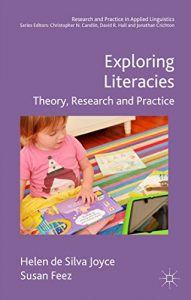 Descargar Exploring Literacies: Theory, Research and Practice (Research and Practice in Applied Linguistics) pdf, epub, ebook