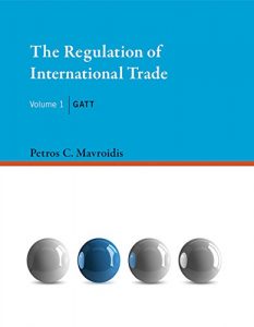 Descargar The Regulation of International Trade: GATT (MIT Press Book 1) (English Edition) pdf, epub, ebook