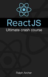 Descargar ReactJS: Ultimate Crash Course (English Edition) pdf, epub, ebook