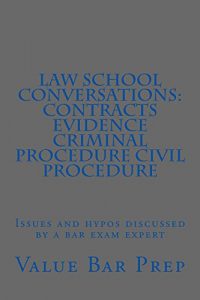 Descargar Law School Conversations: Contracts Evidence Criminal Procedure Civil Procedure: Law School Conversations: Contracts Evidence Criminal Procedure Civil Procedure (English Edition) pdf, epub, ebook