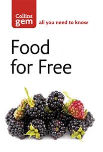 Descargar Food For Free (Collins Gem) pdf, epub, ebook