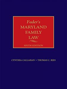 Descargar Fader’s Maryland Family Law, Sixth Edition pdf, epub, ebook