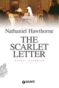 Descargar The Scarlet Letter (Giunti classics) (English Edition) pdf, epub, ebook