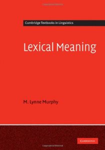 Descargar Lexical Meaning (Cambridge Textbooks in Linguistics) pdf, epub, ebook