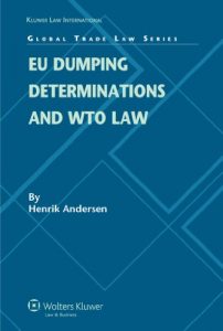 Descargar EU Dumping Determinations and WTO Law (Global Trade Law) pdf, epub, ebook