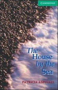 Descargar The House by the Sea Level 3 (Cambridge English Readers) pdf, epub, ebook