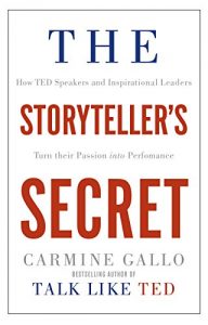 Descargar The Storyteller’s Secret: How TED speakers and inspirational leaders turn their passion into performance (English Edition) pdf, epub, ebook