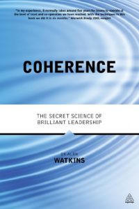 Descargar Coherence: The Secret Science of Brilliant Leadership pdf, epub, ebook