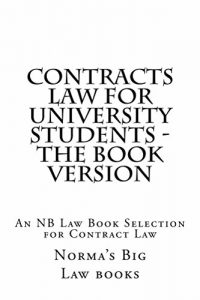 Descargar Contracts law For University Students – the book version: LOOK INSIDE!!! (law book). (English Edition) pdf, epub, ebook