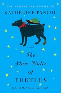 Descargar The Slow Waltz of Turtles: A Novel pdf, epub, ebook