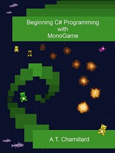 Descargar Beginning C# Programming with MonoGame (English Edition) pdf, epub, ebook