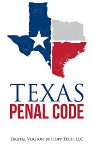 Descargar Texas Penal Code: 2016 – 2017 (English Edition) pdf, epub, ebook