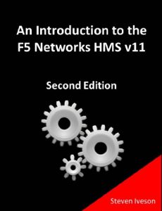 Descargar An Introduction to the F5 Networks HMS v11 (All Things F5 Networks, BIG-IP, TMOS and LTM v11 Book 2) (English Edition) pdf, epub, ebook