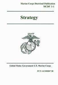 Descargar Marine Corps Doctrinal Publication MCDP 1-1 Strategy 12 November 1997 (English Edition) pdf, epub, ebook