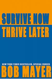 Descargar Survive Now Thrive Later (English Edition) pdf, epub, ebook