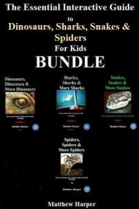 Descargar The Essential Interactive Guide To Dinosaurs, Sharks, Snakes & Spiders for Kids Bundle (Books For Kids On Kindle) (English Edition) pdf, epub, ebook