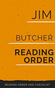 Descargar JIM BUTCHER READING ORDER: Jim Butcher: Dresden Files in Order, Cinder Spires series, Codex Alera series (English Edition) pdf, epub, ebook