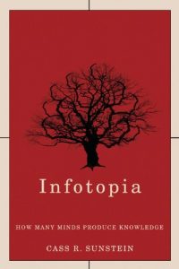 Descargar Infotopia: How Many Minds Produce Knowledge pdf, epub, ebook