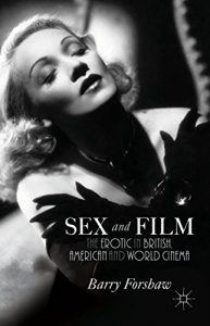 Descargar Sex and Film: The Erotic in British, American and World Cinema pdf, epub, ebook