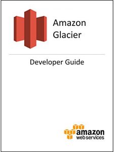 Descargar Amazon Glacier Developer Guide (English Edition) pdf, epub, ebook