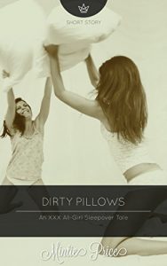 Descargar Dirty Pillows: An XXX All-Girl Sleepover Tale (English Edition) pdf, epub, ebook