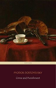 Descargar Crime and Punishment (Centaur Classics) [The 100 greatest novels of all time – #11] pdf, epub, ebook