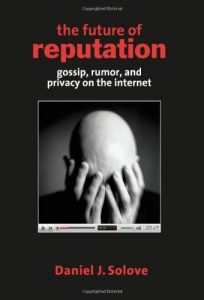 Descargar The Future of Reputation: Gossip, Rumor, and Privacy on the Internet pdf, epub, ebook