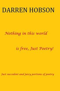 Descargar Nothing In This World Is Free, Just Poetry! (English Edition) pdf, epub, ebook