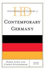 Descargar Historical Dictionary of Contemporary Germany (Historical Dictionaries of Europe) pdf, epub, ebook