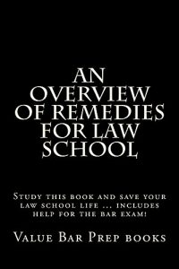 Descargar An Overview of Remedies For Law School: e law book (English Edition) pdf, epub, ebook