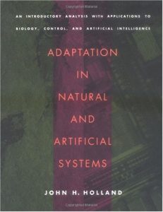Descargar Adaptation in Natural and Artificial Systems: An Introductory Analysis with Applications to Biology, Control, and Artificial Intelligence (Complex Adaptive Systems) pdf, epub, ebook