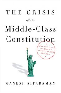 Descargar The Crisis of the Middle-Class Constitution: Why Economic Inequality Threatens Our Republic pdf, epub, ebook