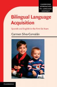 Descargar Bilingual Language Acquisition: Spanish and English in the First Six Years (Cambridge Approaches to Language Contact) pdf, epub, ebook