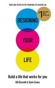 Descargar Designing Your Life: Build a Life that Works for You pdf, epub, ebook