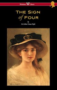 Descargar The Sign of Four (Wisehouse Classics Edition – with original illustrations by Richard Gutschmidt) pdf, epub, ebook